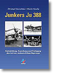 Junkers Ju 388, Entwicklung, Erprobung und Fertigung des letzten Junkers-Höhenflugzeugs